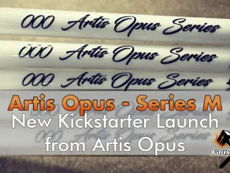 Artis Opus Series M Kickstater Launch Date