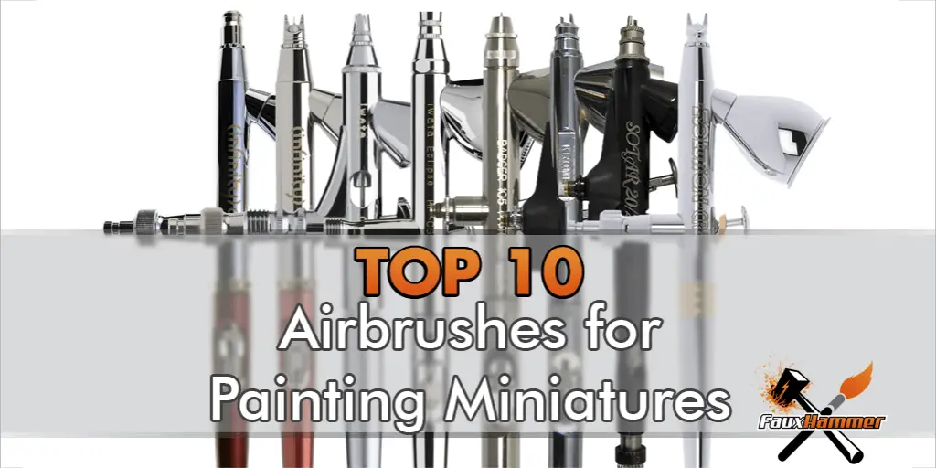 I 10 migliori aerografi per dipingere miniature e modelli di Wargames