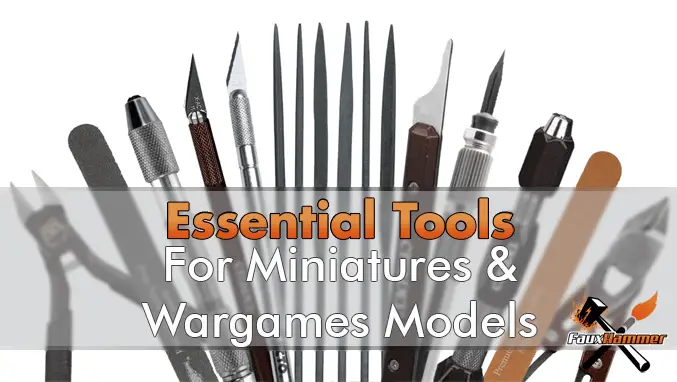 Outils essentiels pour les figurines et le wargame