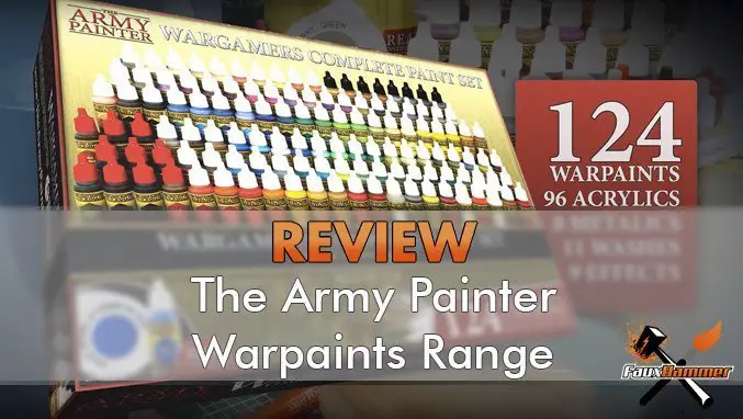 Recensione completa del set di Warpaints dell'esercito pittore - In primo piano