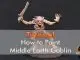 How to paint Middle Earth Goblin - Featured