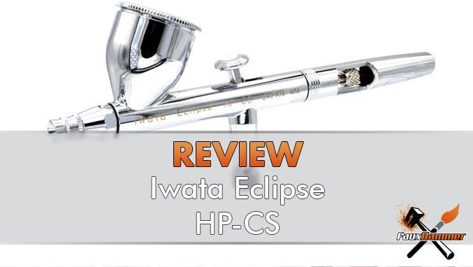 Iwata Eclipse HP-CS Review for Miniatures & Wargames Models - Featured