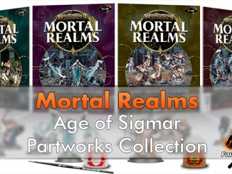 Mortal Realms - Warhammer Age of Sigmar Partworks-Sammlung - Vorgestellt