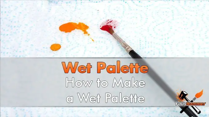 How to make a Wet Palette - Featured