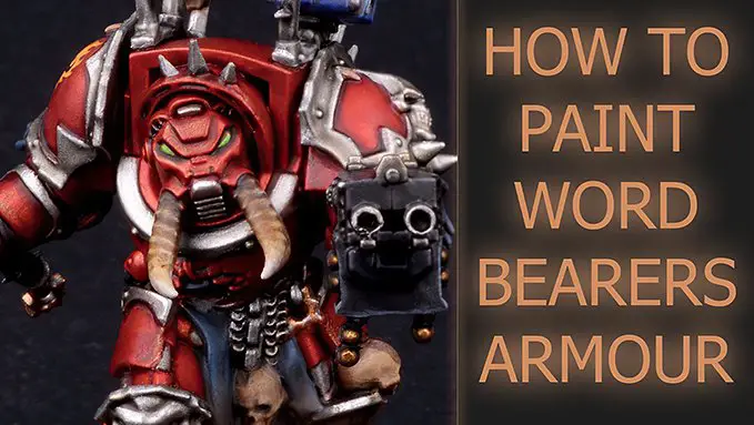 How to paint Word Bearers Armour - Featured