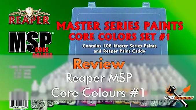 Miniaturas Reaper MSP Master Series Pinturas MSP - Core Colors Set 1 Review - Destacado