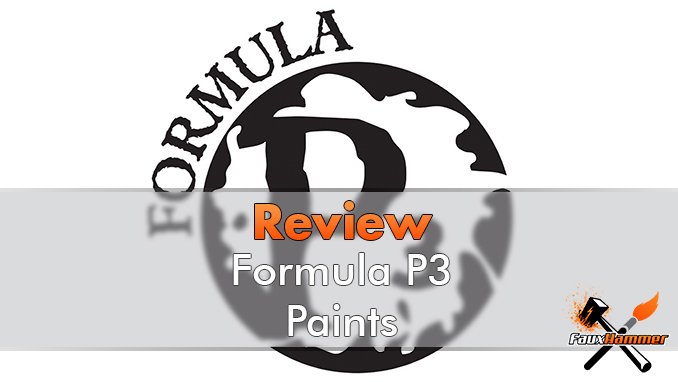 P3 Review - Privateer Press Paints for Miniature Painters - Featured