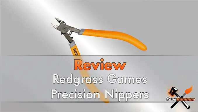 RedGrass Games RGG Precision Nippers Review for Miniature Painters - En vedette