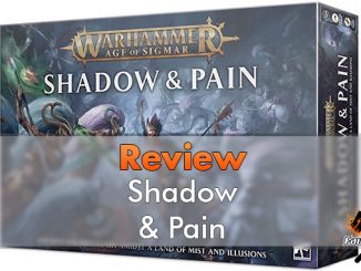 Warhammer Age of Sigmar - Shadow & Pain Review - Featured