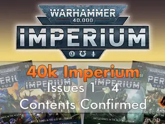 Revista Warhammer Imperium - Edición 1 - 4 - Contenido confirmado - Destacado