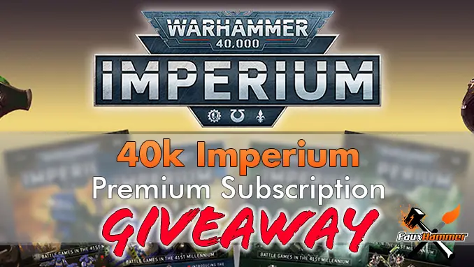 Warhammer Imperium - Premium Subscription Giveaway - Featured