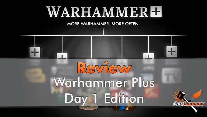 Revisión de Warhammer Plus - Destacado