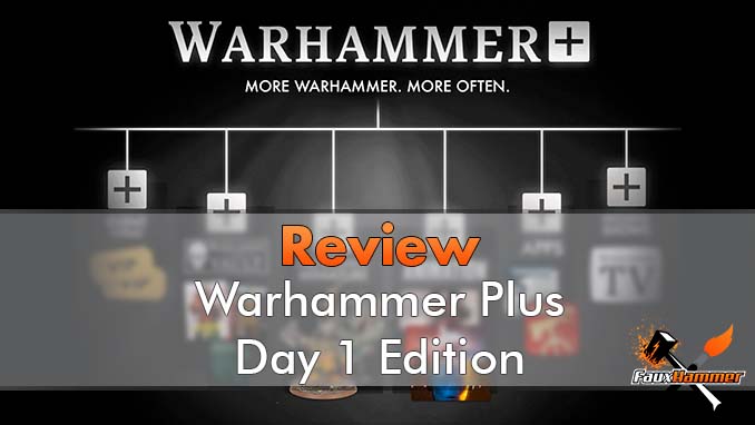 Recensione di Warhammer Plus - In primo piano