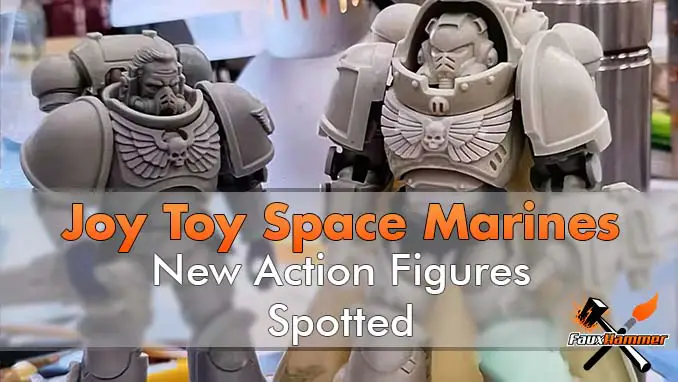 Fuite de figurines d'action Space Marine de 4 pouces de Joy Toy - En vedette