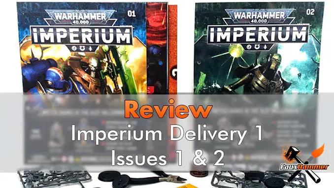 Warhammer Imperium Delivery 1, Revue des numéros 1 et 2 - En vedette