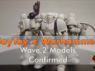JoyToy x Warhammer - Wave 2 - Featured