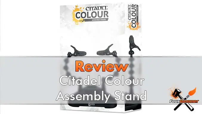 Citadel Color - Revisión del soporte de montaje - Destacado