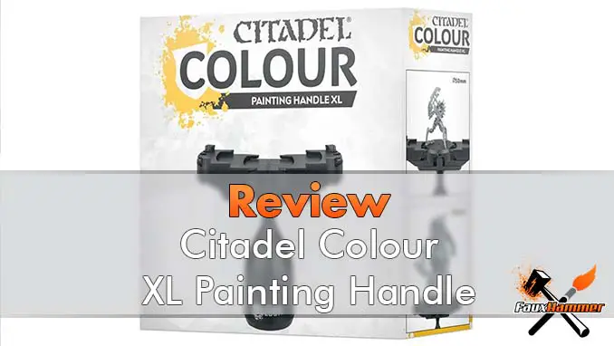 Citadel Color - Examen de la poignée de peinture XL - En vedette