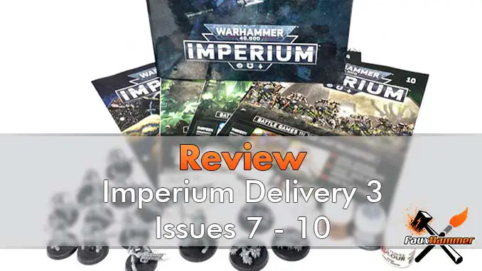 Warhammer Imperium Delivery 3, revisión de los números 7 al 10 - Destacado