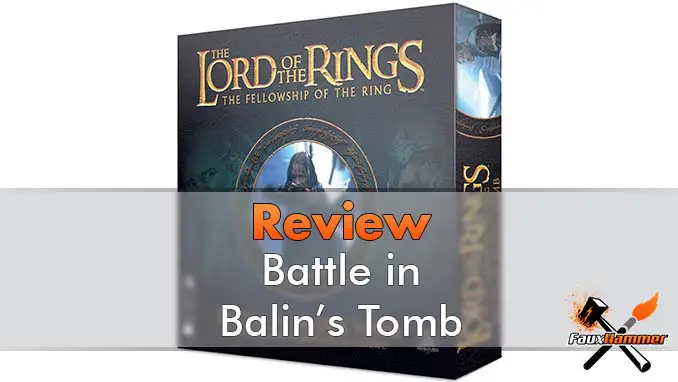 Le Seigneur des Anneaux - Battle in Balin's Tomb Review - En vedette