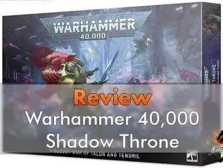 Critique de Warhammer 40,000 Shadow Throne - En vedette