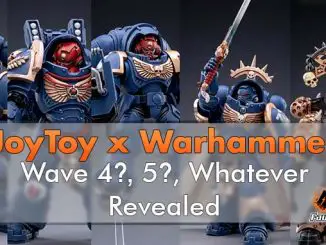 JoyToy x Warhammer - Vague 4 - En vedette