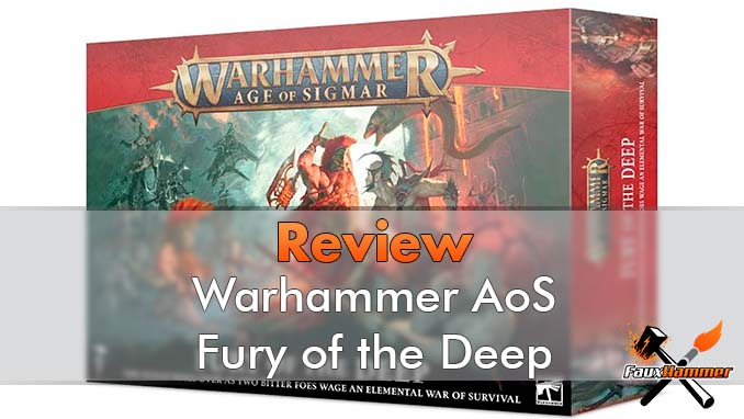 Warhammer Age of Sigmar - Revue Fury of the Deep - En vedette