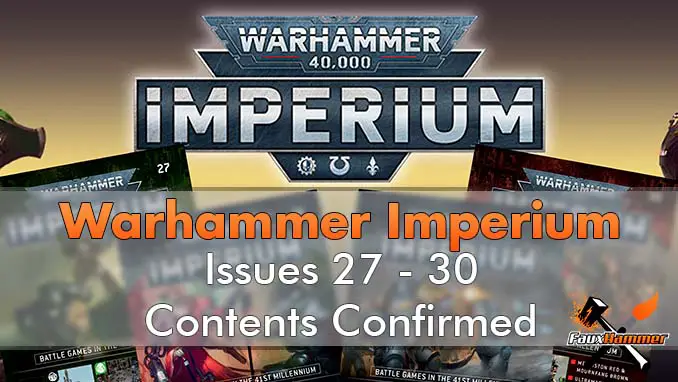 Contenido de Warhammer Imperium Números confirmados 27-30 - Destacados