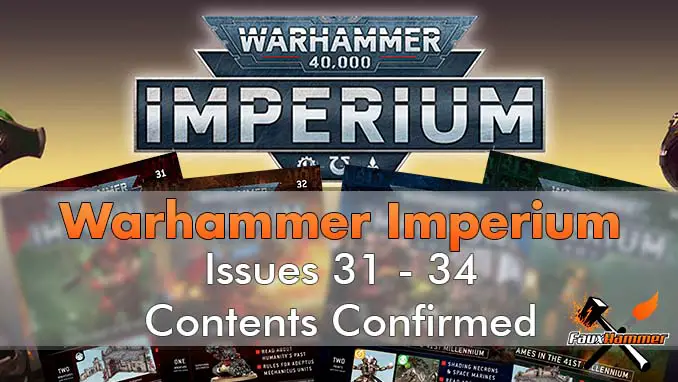 Contenido de Warhammer Imperium Números confirmados 31-34 - Destacados