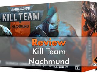 Kill Team Nachmund Review - En vedette