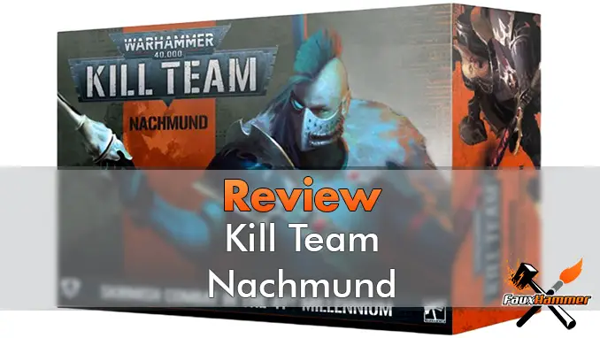 Reseña de Kill Team Nachmund - Destacados