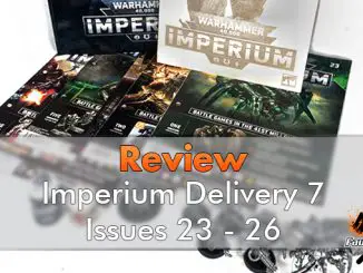 Warhammer Imperium Review - Delivery 7 Issues 23 - 26