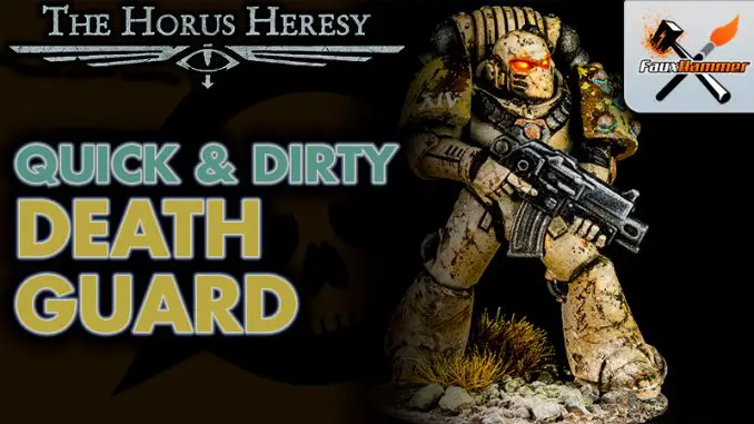 Come dipingere Horus Heresy 14 Death Guard - In primo piano