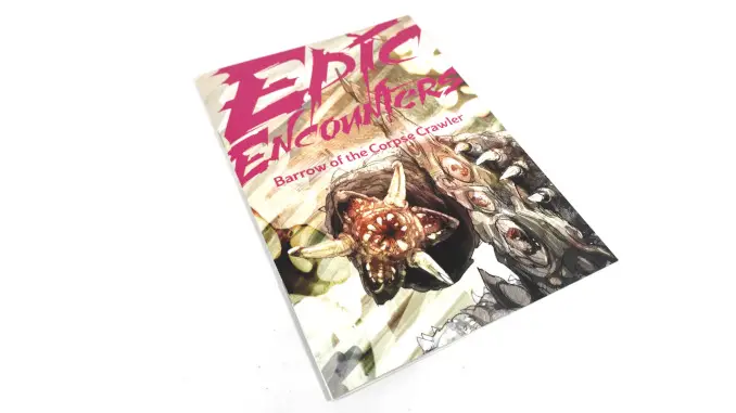 Epic Encounters Barrow of the Corpse Crawler Campaign Libro 1
