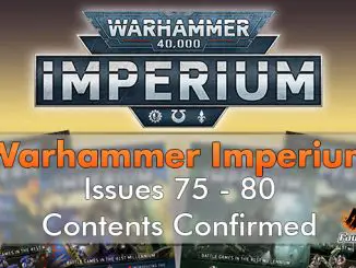 Warhammer Imperium Contents Confirmed Issues 75-80 - Featured