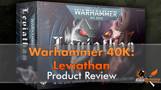 Warhammer , Leviathan Review for Miniature Painters   FauxHammer