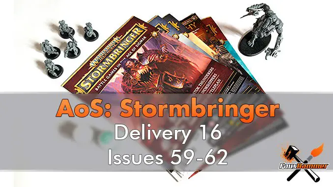 Warhammer Age of Sigmar Stormbringer Delivery 16 Issues 59-62 Header