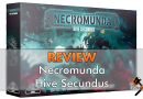 Necromunda Hive Secundus Review - Featured