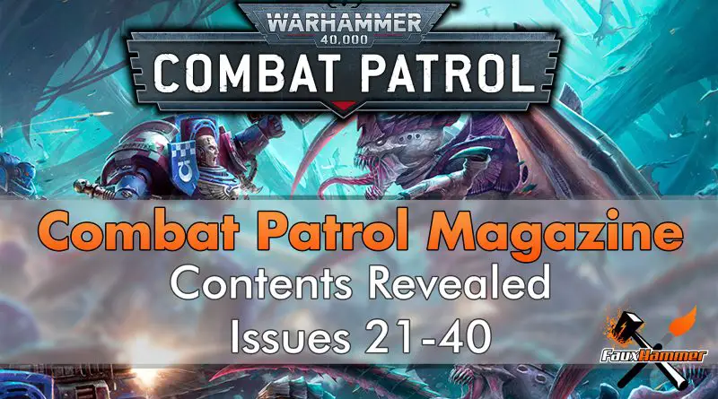 Warhammer Combat Patrol Contents Revealed 21-40 Featured - Combat Patrol