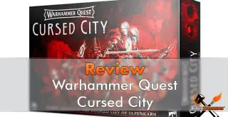 Warhammer Quest Cursed City Review - Featured