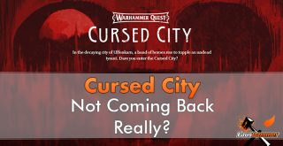 Warhammer Quest Cursed City - Not Coming Back - In primo piano