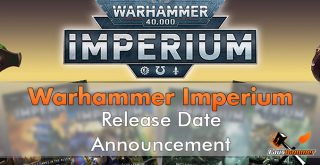 Annonce de la date de sortie de Warhammer Imperium - A la une
