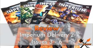 Warhammer Imperium Delivery 2, Issues 3 & 6 Review - Featured