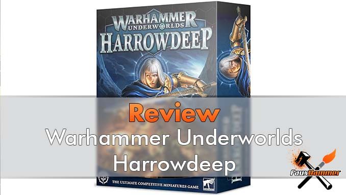 Warhammer Underworlds Harrowdeep Review - Featured