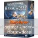 Critique de Warhammer Underworlds Harrowdeep - En vedette