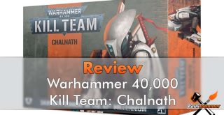 Warhamer 40,0000 Kill Team - Chanlath Review - Featured