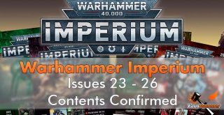Warhammer Imperium Contents Confirmed Issues 23-26 - Featured 1