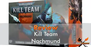 Recensione Kill Team Nachmund - In primo piano