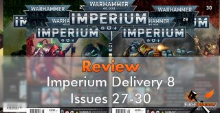 Warhammer Imperium Delivery 8 - Issues 27-30 Review - Featured