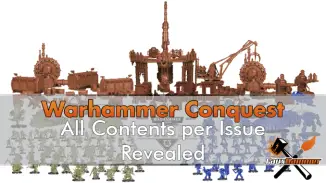 Contenido de la revista Warhammer Conquest por número